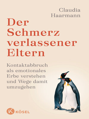 cover image of Der Schmerz verlassener Eltern